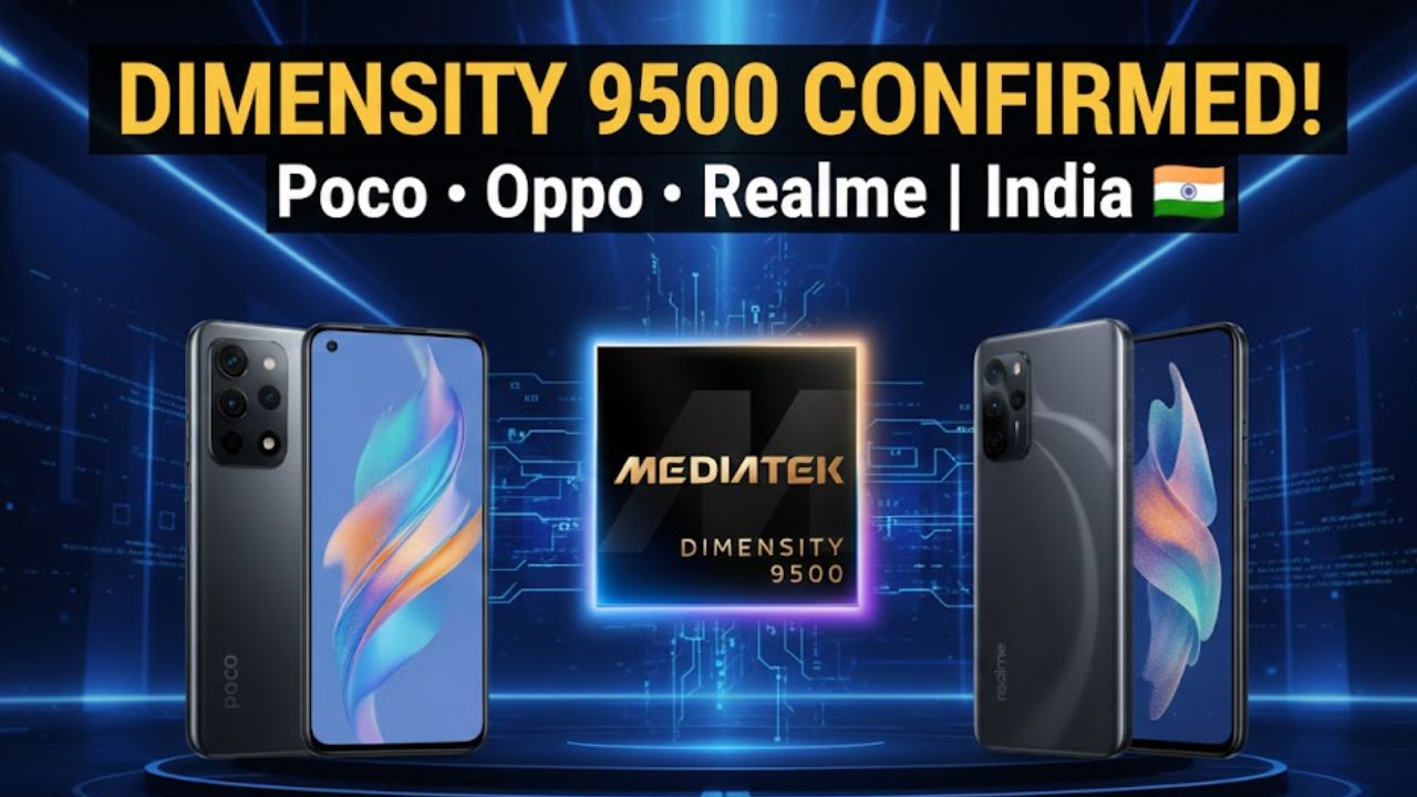 MediaTek Event Confirms Poco, Oppo & Realme Dimensity 9500 Smartphones for India